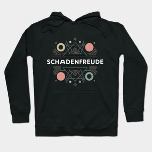 Schadenfreude, Karma Germany Design Hoodie